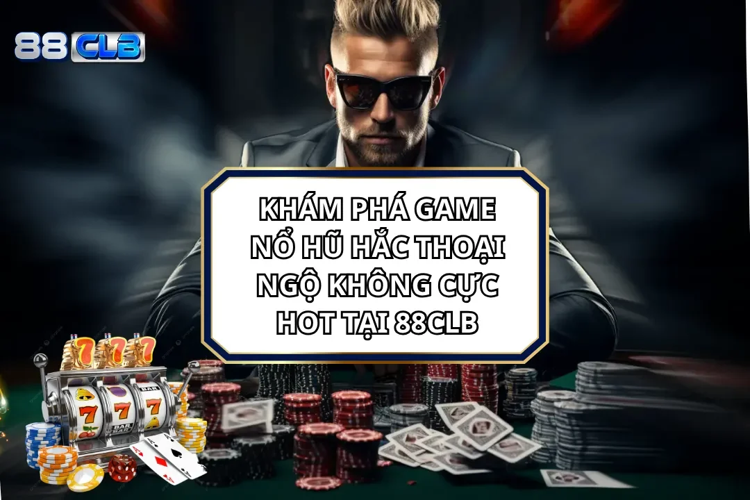 Khám phá game Nổ Hũ Hắc Thoại Ngộ Không cực HOT tại 88CLB