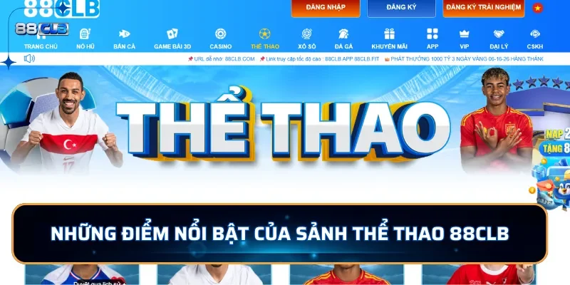 Những điểm nổi bật của sảnh thể thao 88CLB